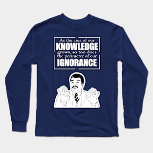 Neil Degrasse Tyson quote Long Sleeve T-Shirt